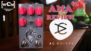 Video thumbnail for AMA v2 (AC Noises) Review | Working Class Music by Working Class Music