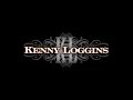 The Best Of K E N N Y L O G G I N S Playlist Of K E N N Y L O G G I N S Greatest Hits Love Songs