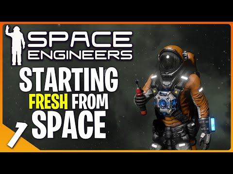 Space Engineers Episode 1 - Starting NEW In Space! Its Been 10 Years! [2025]