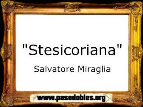 Stesicoriana - Salvatore Miraglia [Pasacalle]