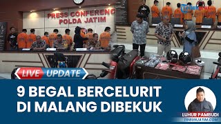 9 Anggota Komplotan Maling dan Begal Bersenjata di Malang Ditangkap, Hisap Sabu agar Bernyali