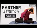 10 Min Full Body PARTNER Stretches Valentine S Day Special ️