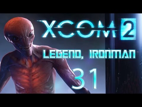 XCOM 2: Legend, Ironman Playthrough [31] (Psi Operative)