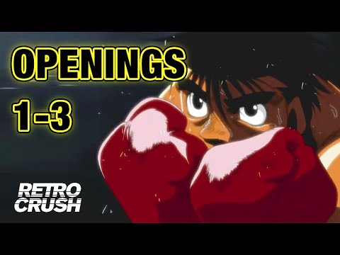 Hajime no Ippo: The Fighting | Openings 1-3
