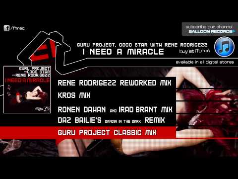 Guru Project & Coco Star feat. Rene Rodrigezz - I Need A Miracle (Guru Project Classic Mix)