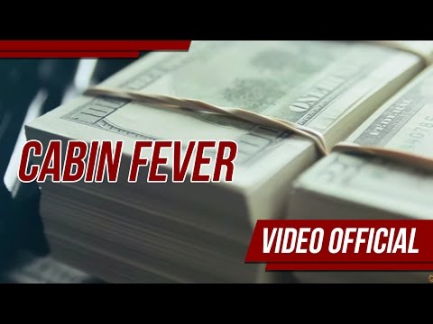 Video Cabin Fever de Gabo El De La Comisión