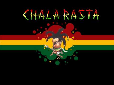 Chala Rasta - Jah Man