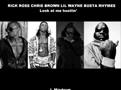 J. Mindrum - Look at me hustlin' (Rick Ross, Busta Rhymes, Chris Brown & Lil Wayne Mash-Up)
