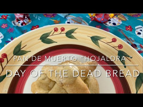 Recipes with Ms. Raychal and Joaquin- Pan de Muerto Receta para Día de los Muertos Hojaldra