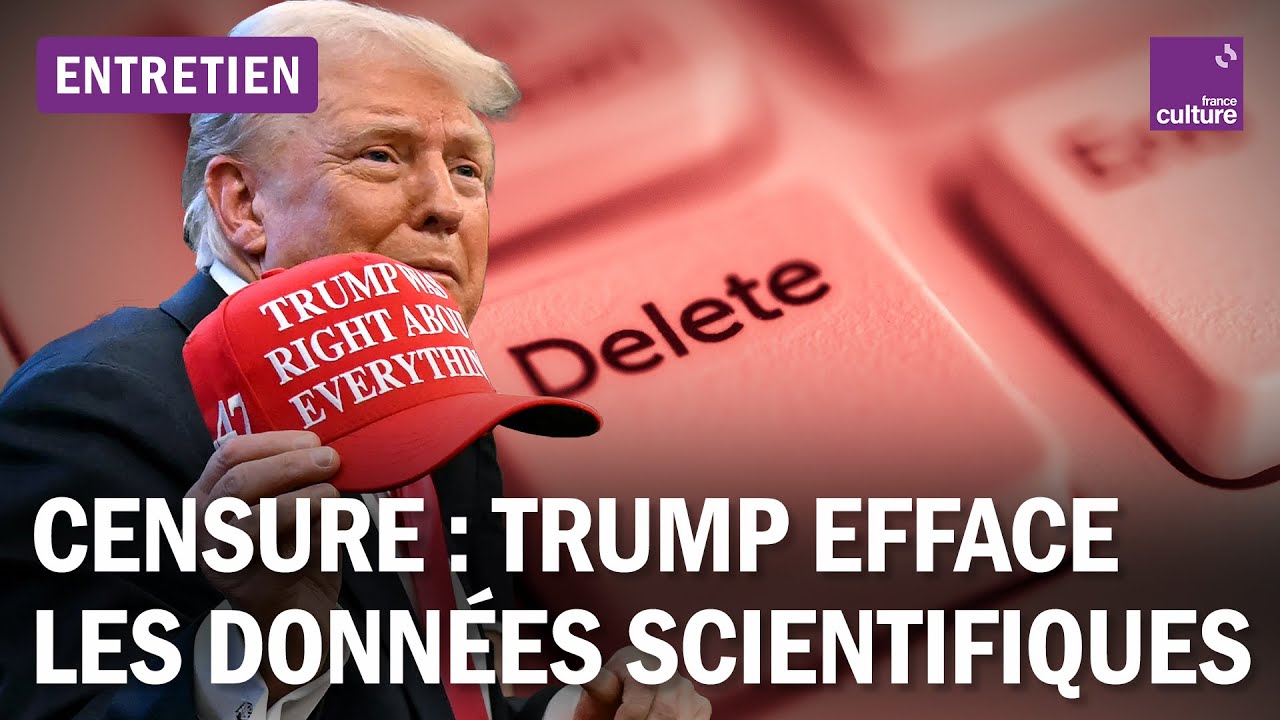Données scientifiques effacées : résister à la censure de Trump
