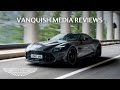 Aston Martin Vanquish The Best Aston Of The Last 25 Years