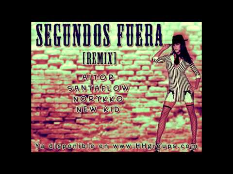 Norykko, Aitor, New kid y Santaflow - Segundos fuera (Remix)