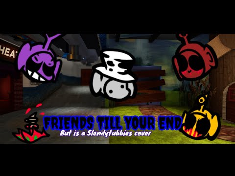 FNF Vs. Rainbow Friends|Friends Till Your End but Slendytubbies sing it