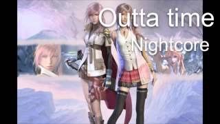 Nightcore^.~outta time