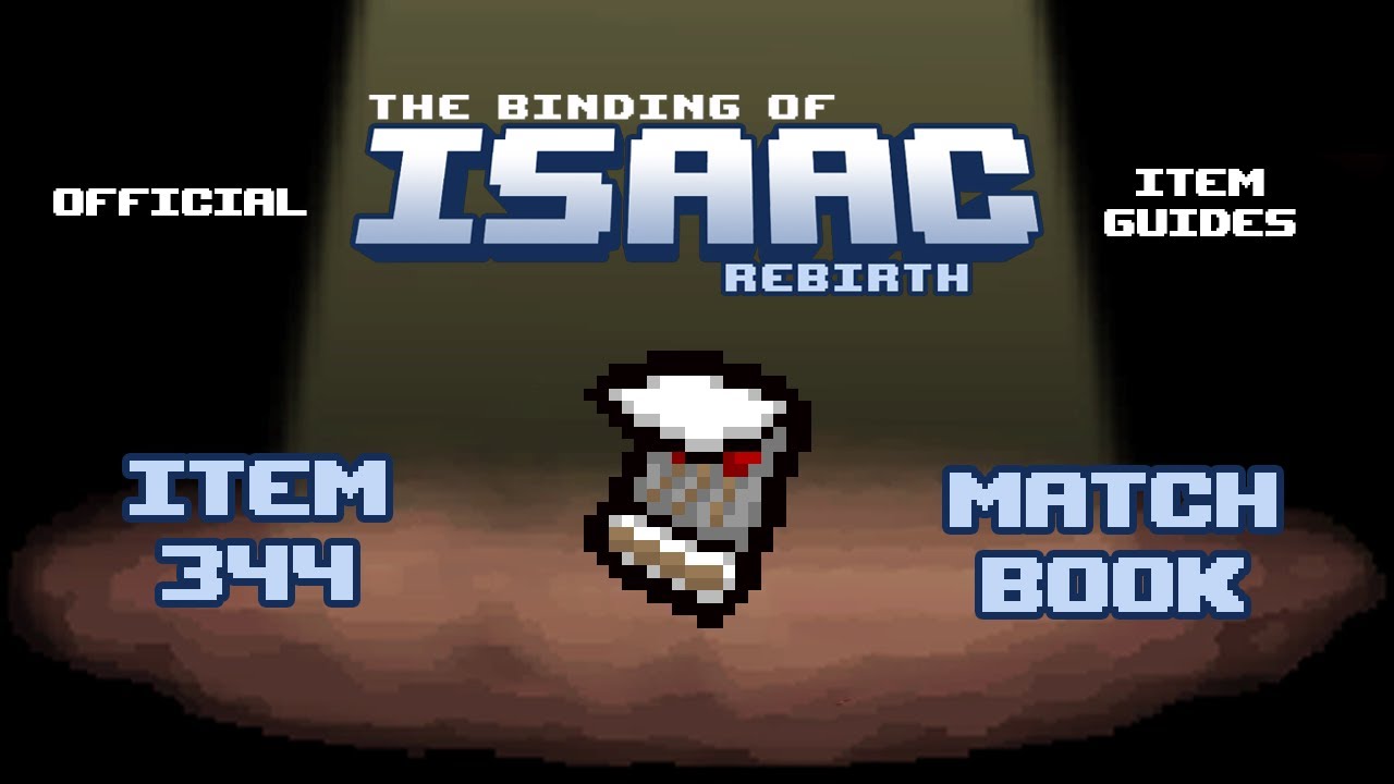 Official TBOI Item Guides No. 344: Match Book