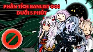 Phân tích banlist tháng 7 OCG dưới 5 phút.
