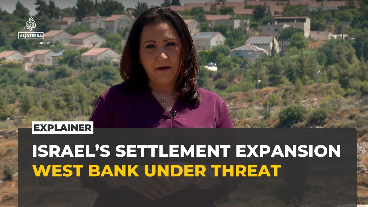 Why is Israel expanding settlements in the occupied West Bank?