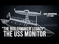 The USS Monitor 