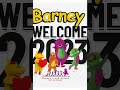 BARNEY WELCOME 2023