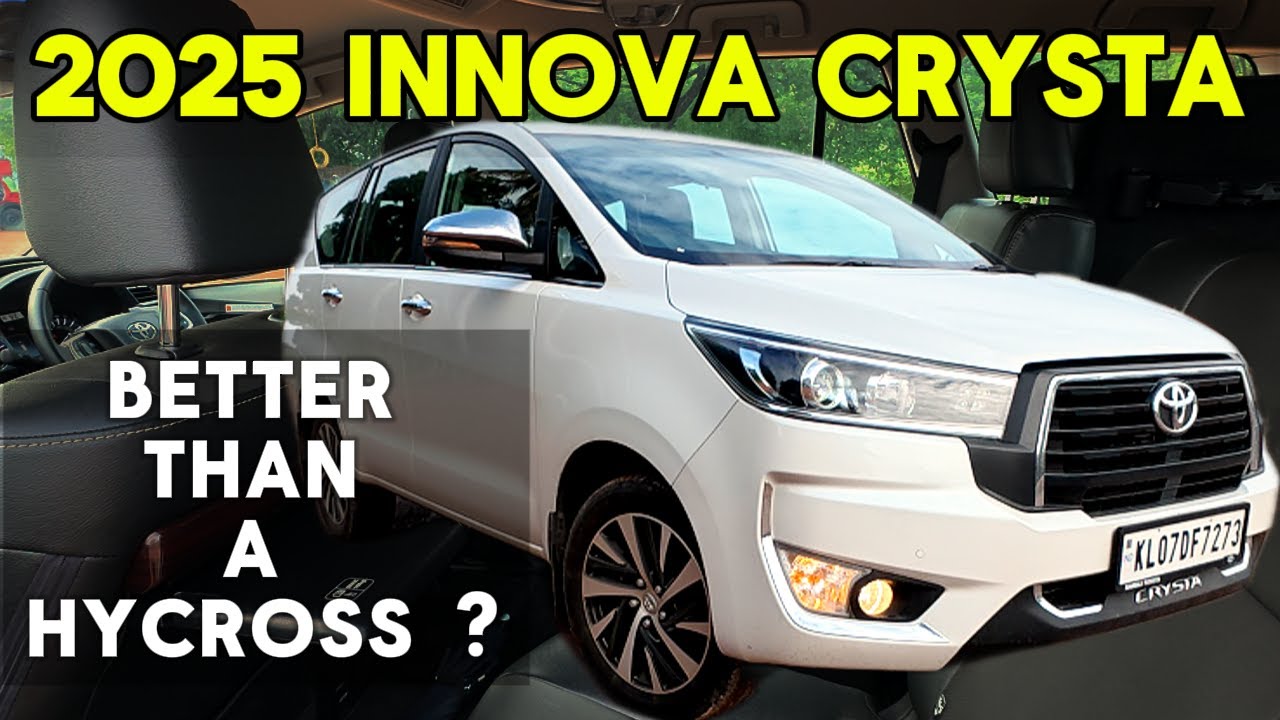Toyota Innova Crysta 2025 Detailed Review (Top Model, Base Model, Price)