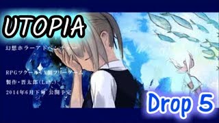 【蒼の夢鏡】UTOPIA～ユートピア～実況Drop5