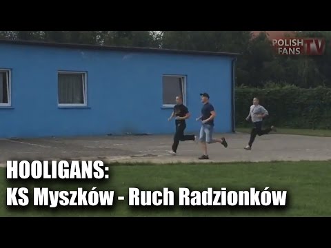 Hooligans: KS Myszków - Ruch Radzionków (13.08.2016 r.)