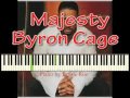 Majesty Byron Cage Piano Tutorial
