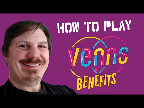 How To Play Venns With Benefits