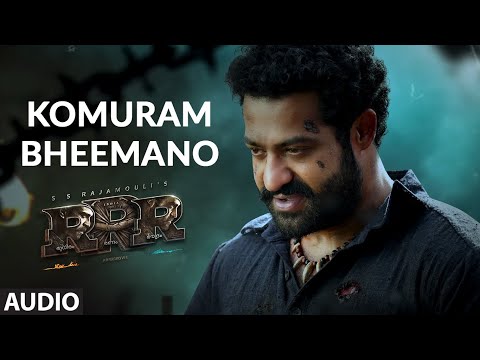 Komuram Bheemano Audio Song (Malayalam)- RRR - NTR, Ram Ch| Maragadhamani | Bhairava | SS Rajamouli