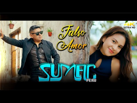 Sumac Perú / Falso Amor / Vídeo Oficial