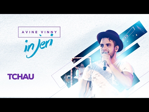 Avine in Jeri "promocional" - Tchau