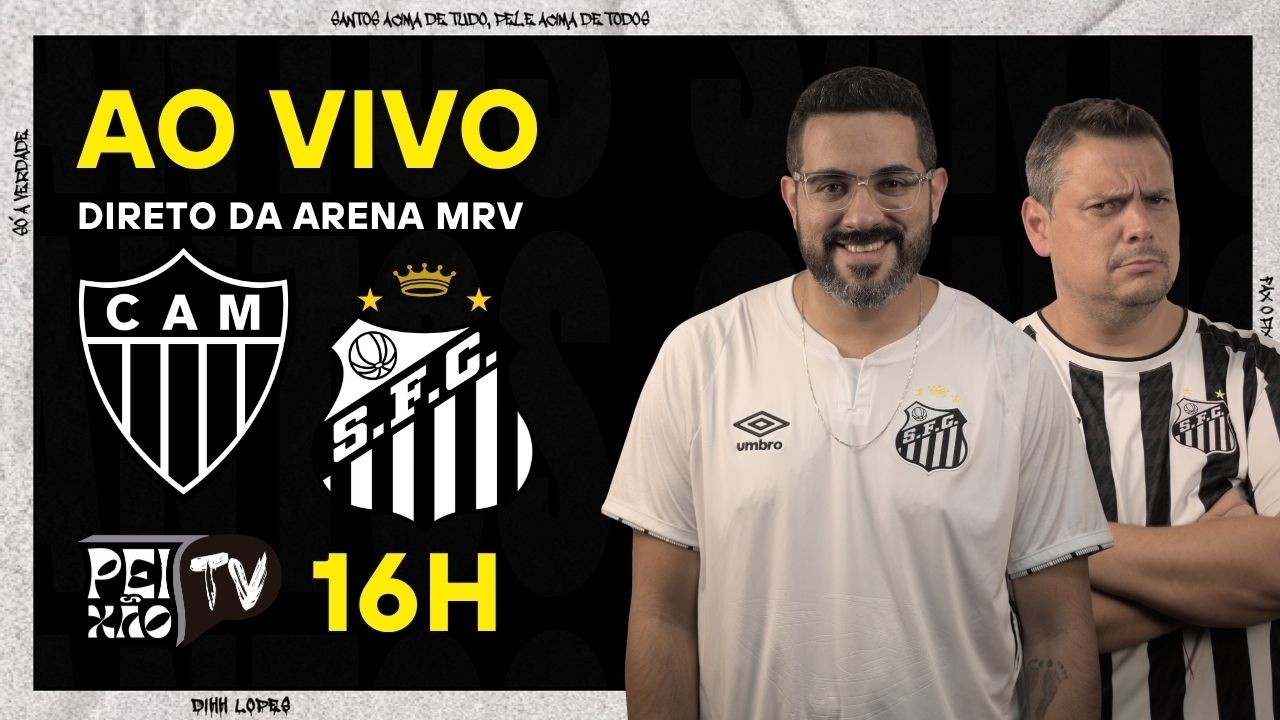 ATLÉTICO MG E SANTOS - AO VIVO