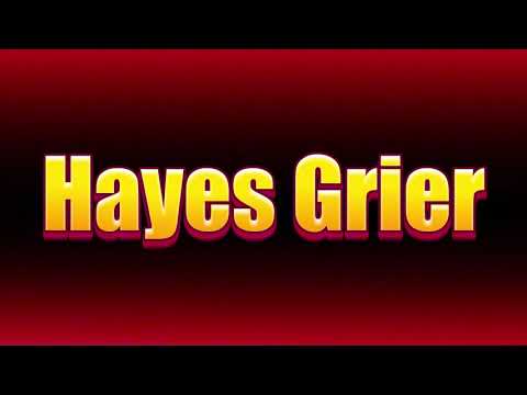 How to pronounce Hayes Grier?(SORT OF CORRRECTLY...)