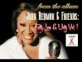 Patti Labelle - I Believe (Live!!) - (John Redmon & Friends: Faith Love and Unity, Vol 1.1)