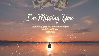 Download lagu I'm Missing You (Lyrics)🎶 - Nostalgic Love Song🎵 | #ImMissingYou #Nostalgic #BalladSong #LyricsVideo mp3 Download lagu I'm Missing You (Lyrics)🎶 - Nostalgic Love Song🎵 | #ImMissingYou #Nostalgic #BalladSong #LyricsVideo mp3