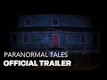 Paranormal Tales Game Official Announcement Trailer