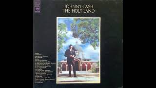 Johnny Cash - The Holy Land (Full Album) 1969
