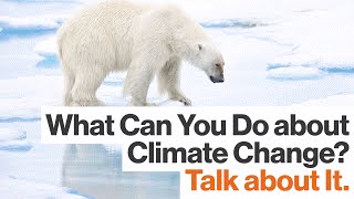Bill Nye: Want to Combat Climate Change? Talk about It.
