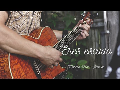 Eres Escudo - Marcos Vidal