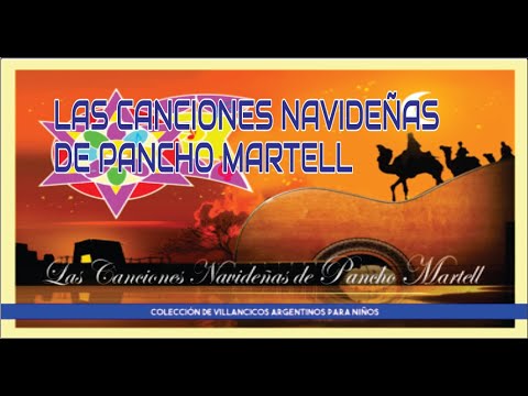 LAS CANCIONES NAVIDEÑAS DE PANCHO MARTELL