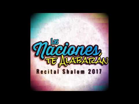 Las Naciones Te Alabarán video
