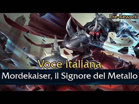 VO - Mordekaiser, il Signore del Metallo (Pre-Rework) - Italiano