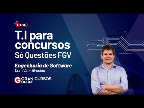 TI para concursos: Só questões FGV - Engenharia de Software com Vitor Almeida