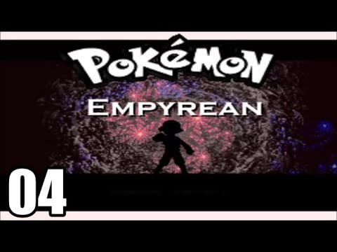 Pokemon Empyrean Playthrough - Part 4 - VS GYM CAPTAIN SYLER