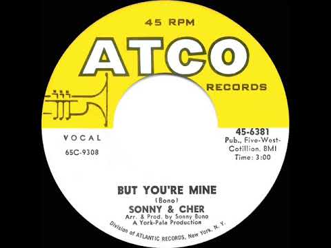 1965 HITS ARCHIVE: But You’re Mine - Sonny & Cher
