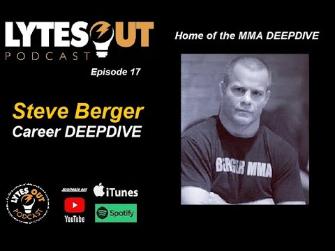 Steve Berger MMA Career - Ep 17 / #ufc