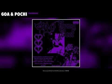 GOA x POCHI - RAINMAN (AUDIO)