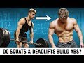 Do Squats And Deadlifts Really Build Abs? (What The Science Says)