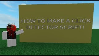 Roblox Click Detector Tutorial - How To Get Free Robux On Pc Promo ...
