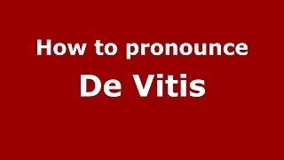 How to pronounce De Vitis